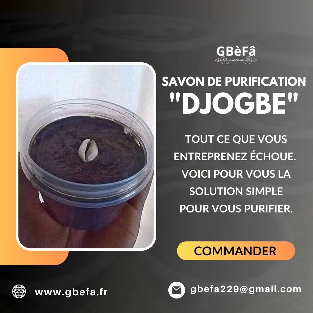 SAVON DE PURIFICATION DJOGBE