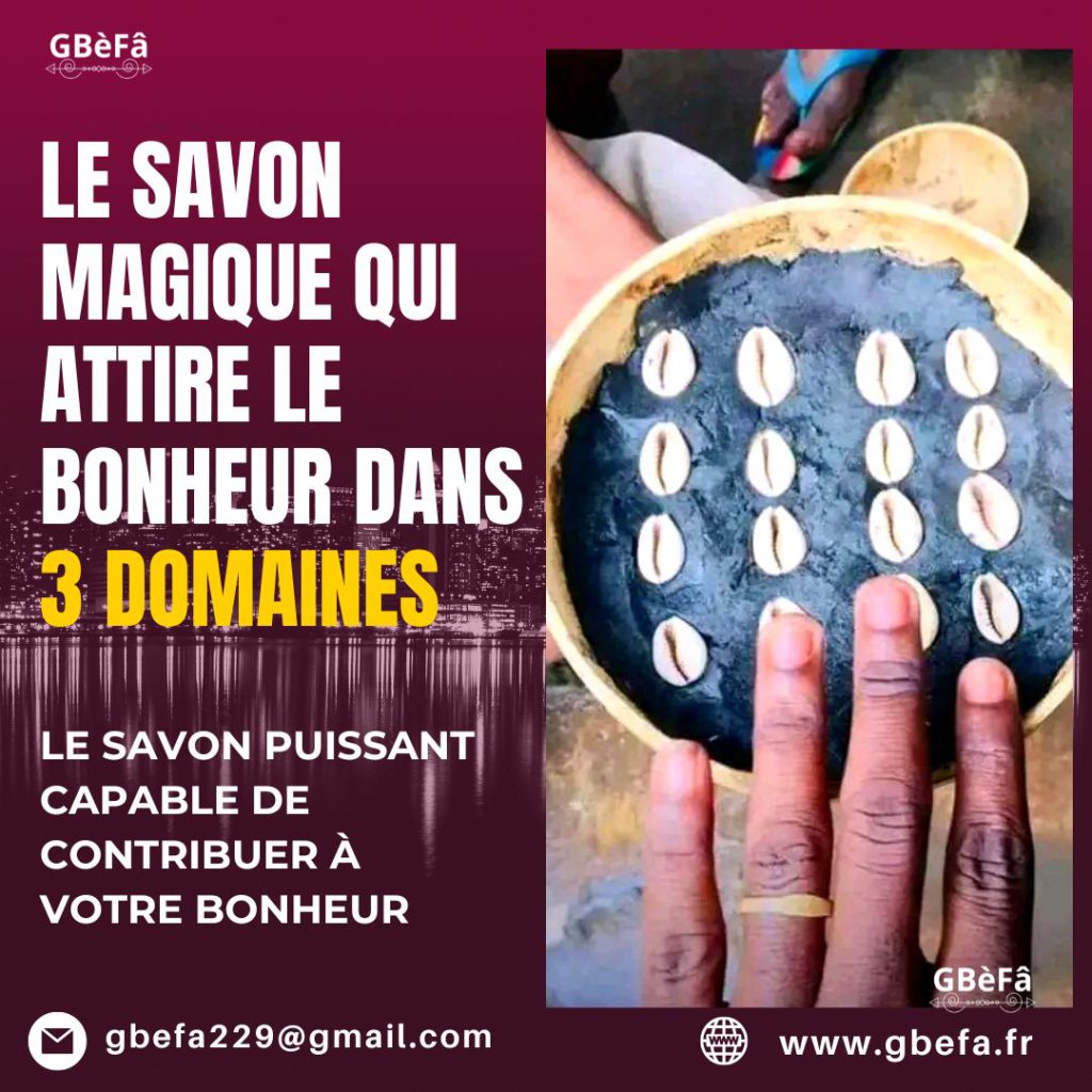 LE SAVON MAGIQUE QUI ATTIRE LE BONHEUR DANS 3 DOMAINES